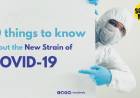 10 Things To Know About The New Strain Of COVID-19
