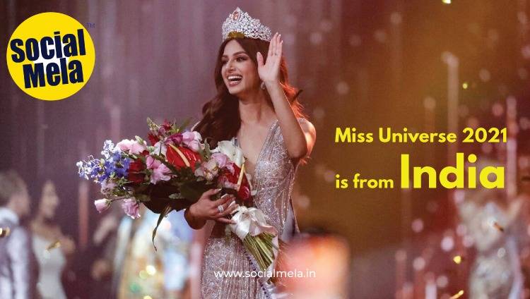 Miss Universe 2021 is from India 