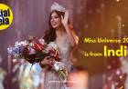 Miss Universe 2021 is from India 