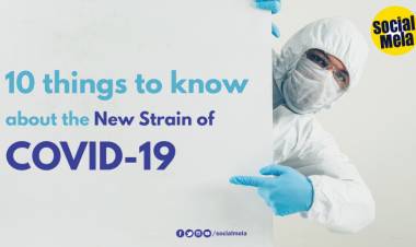 10 Things To Know About The New Strain Of COVID-19