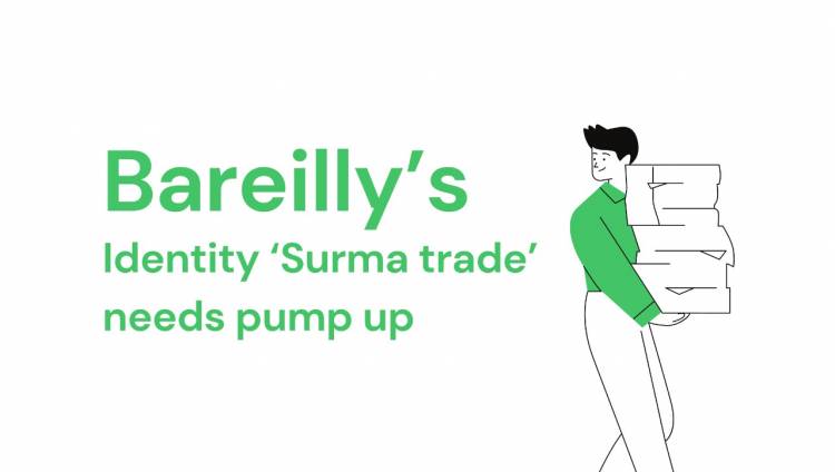 Taking forward the legacy of Bareilly’s Surma from 326 years