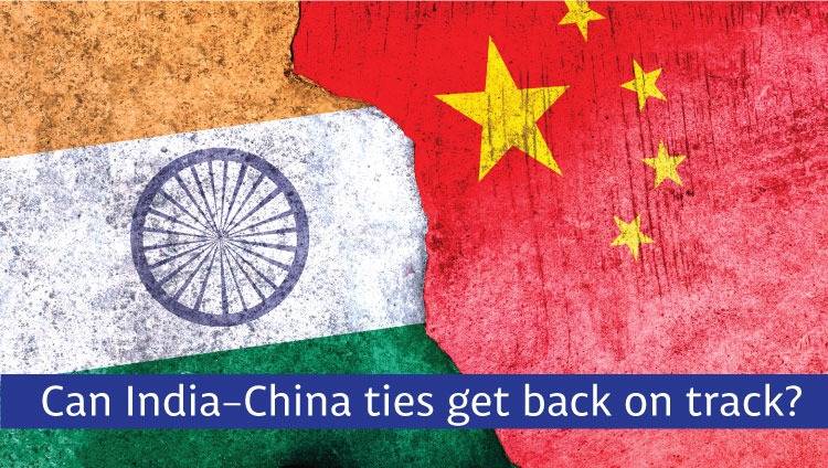 Can India-China ties get back on track?