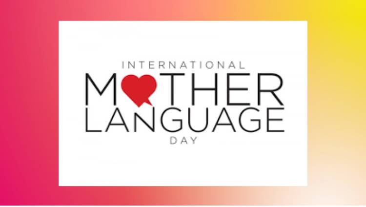 INTERNATIONAL MOTHER LANGUAGE DAY