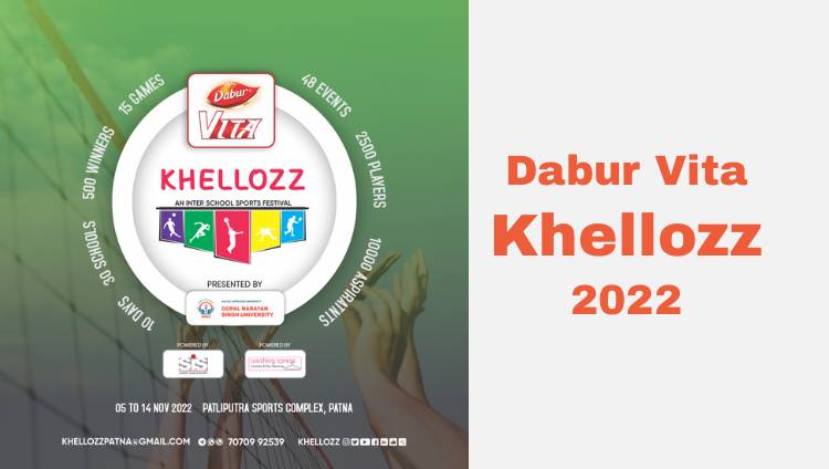 Biggest Sports Festival of Patna - Dabur Vita Khellozz 2022 inaugurated on 5th November